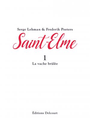 Saint-Elme 1 La vache brûlée simple (delcourt bd) photo 1