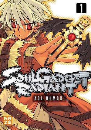 Soul Gadget Radiant 1  simple (kazé manga) photo 2