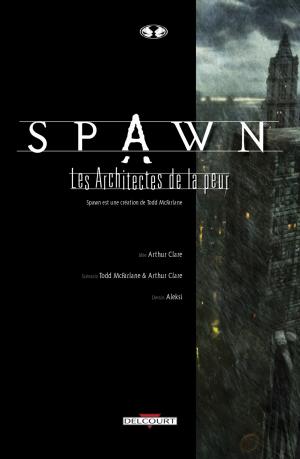 Spawn - Les architectes de la peur  Les architectes de la peur simple (delcourt bd) photo 4